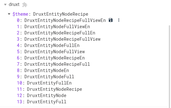 The recipe's $theme list with the save action revealed beside the unregistered DruxtEntityNodeRecipeFullViewEn suggestion